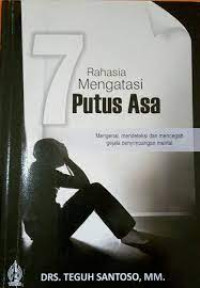 Image of 7 Rahasia Mengatasi Putus Asa