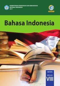 Bahasa Indonesia SMP/MTs Kelas VIII (2017)