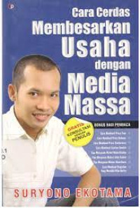 Image of Cara Cerdas Membesarkan Usaha dengan Media Massa