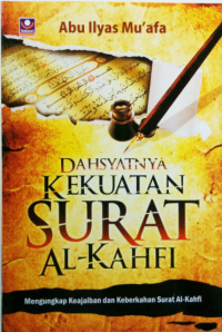 Image of Dahsyatnya Kekuatan Surat Al-Kahfi