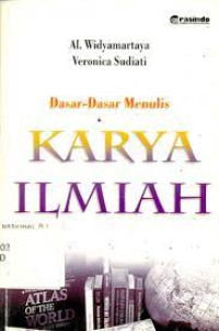 Dasar -Dasar Menulis Karya Ilmiah