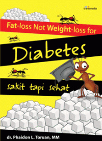 Image of Fat-loss Not Weight-loss for Diabetes : sakit tapi sehat
