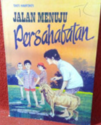 Image of Jalan Menuju Persahabatan