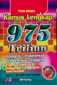 Image of Kamus Lengkap 975 Triliun : Inggris-Indonesia Indonesia-Inggris