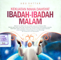 Image of Kekuatan maha dahsyat Ibadah-ibadah malam