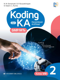 Image of Koding dan Kecerdasan Artifisial Untuk SMP/MTs Kelas VIII