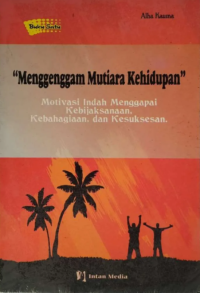 Image of Menggenggam Mutiara Kehidupan