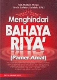 Image of Menghindari Bahaya Riya' (Pamer Amal)