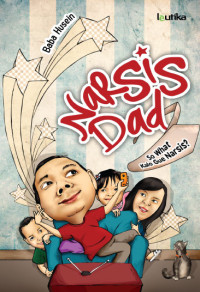 Image of Narsis Dad : So What Kalo Gue Narsis?