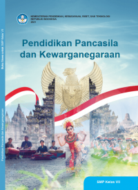 Pendidikan Pancasila dan Kewarganegaraan Kelas VII (2021)