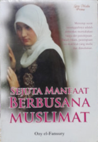 Image of Sejuta Manfaat Berbusana Muslimah