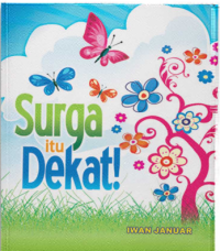 Image of Surga Itu Dekat