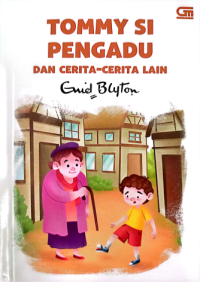 Image of Tommy Si Pengadu dan Cerita-cerita Lain