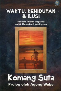 Image of Waktu, Kehidupan & Ilusi